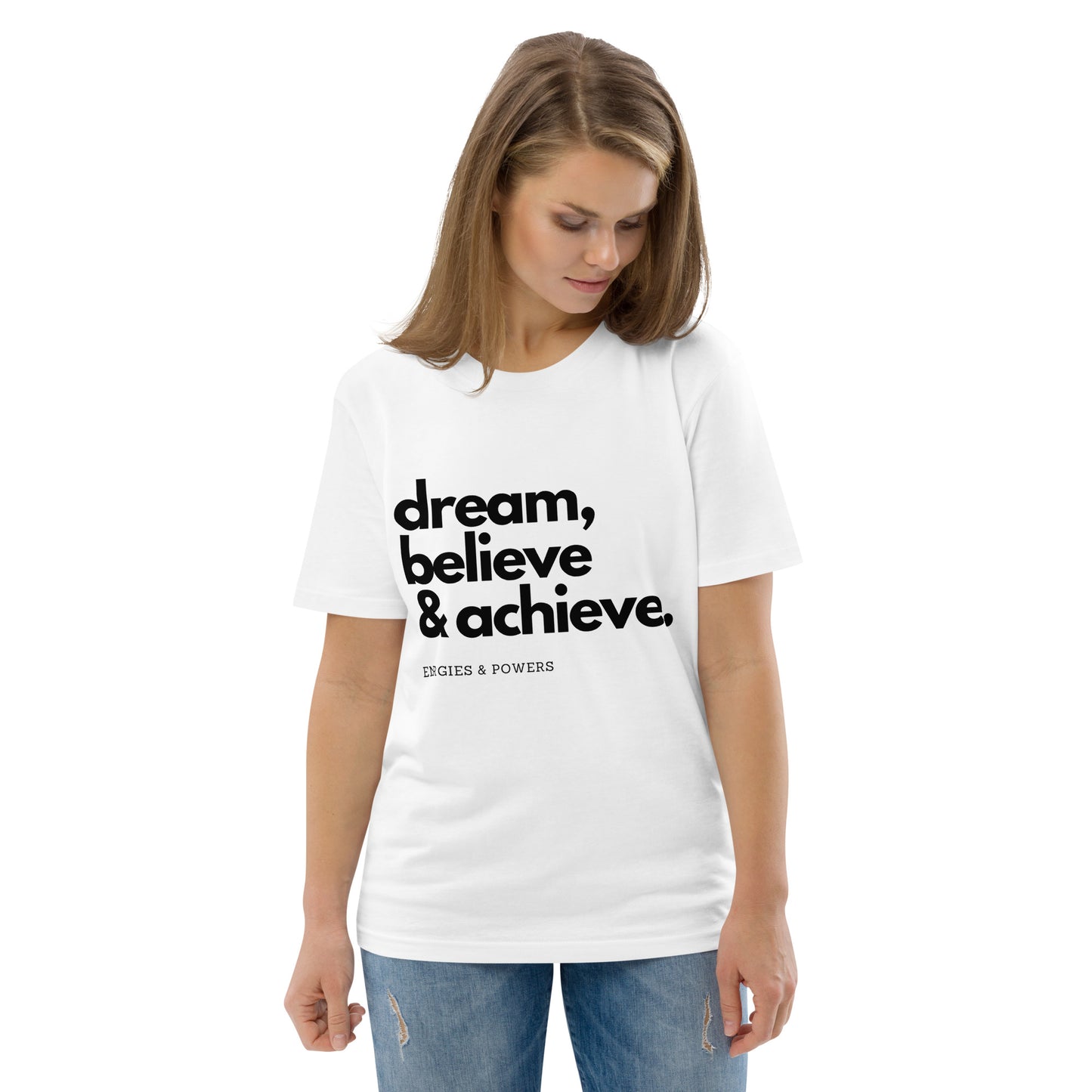 E&P™ "Dream, Believe & Achieve" Women's Organic Cotton T-Shirt