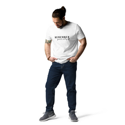 E&P™ "Remember Your Why" Men's Organic Cotton T-Shirt