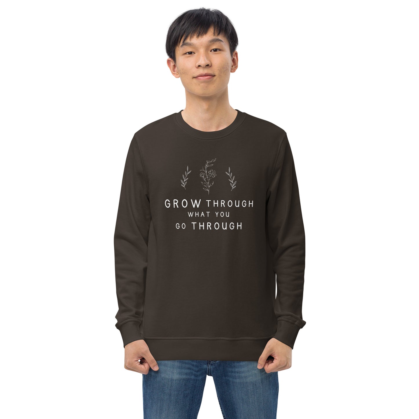 E&P™ "Grow Through What You Go Through" Men's Organic Sweatshirt