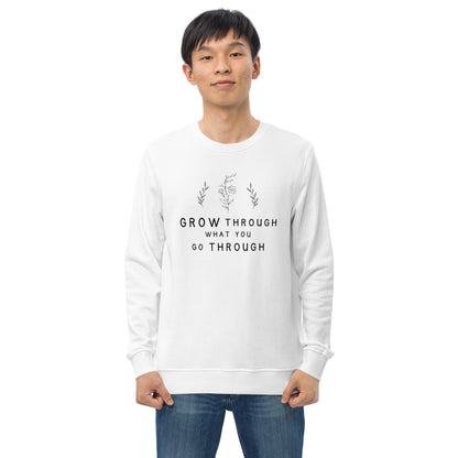 E&P™ "Grow Through What You Go Through" Men's Organic Sweatshirt