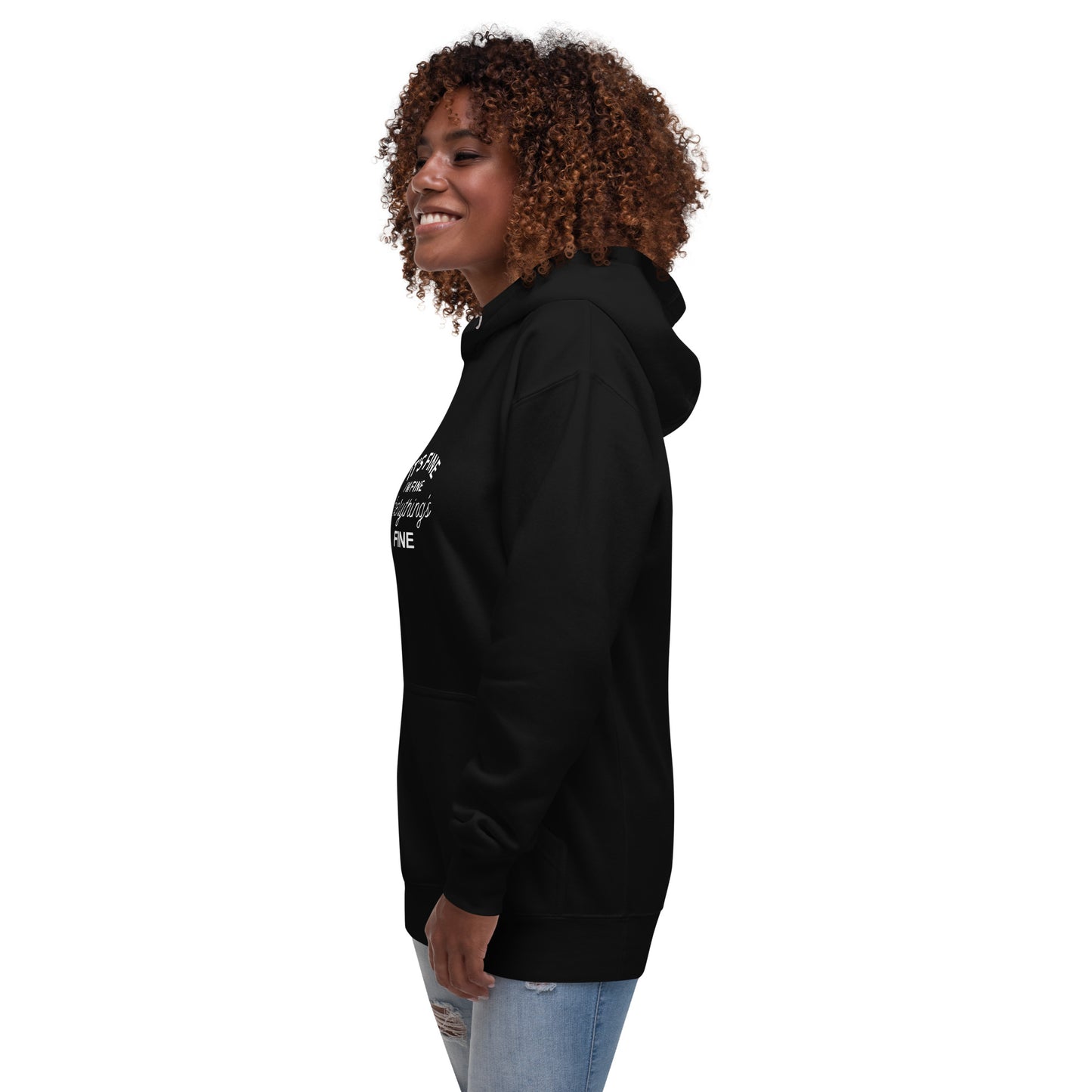 E&P™ "It's Fine, I'm Fine, Everything's Fine" Women's Premium Hoodie