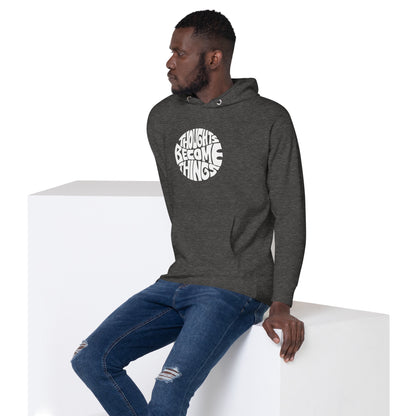 E&P™ "Thoughts Become Things" Men's Premium Hoodie